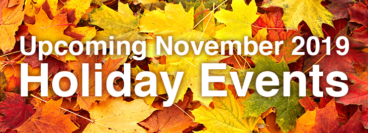 Upcoming November 2019 Holiday Events